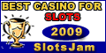 Best Casino for Slots 2008