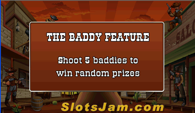 Sunset Showdown Slots The Baddy Feature
